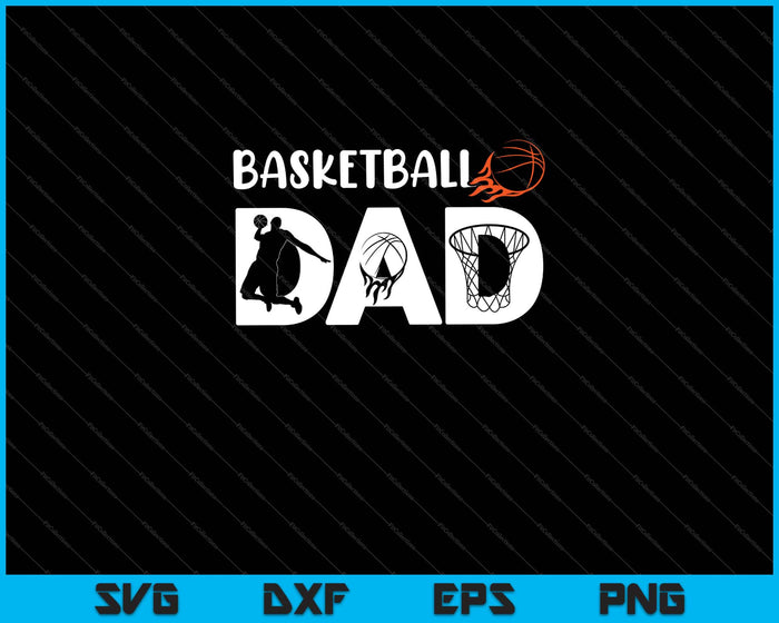 Basketball DAD Squad SVG PNG Cutting Printable Files