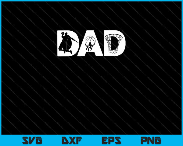 Baloncesto DAD SVG PNG Cortar archivos imprimibles
