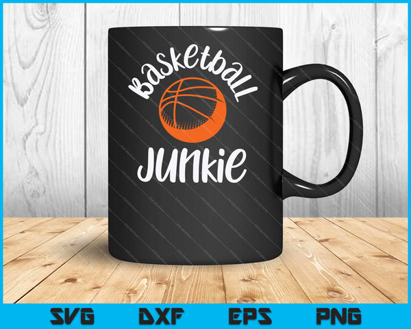 Basketball Junkie Svg cortando archivos imprimibles