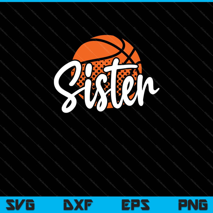 Baloncesto Hermana Svg Cortando Archivos Imprimibles