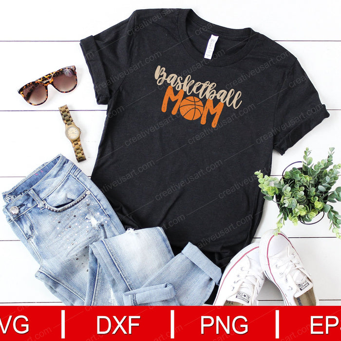 Love basketball mom SVG cut file