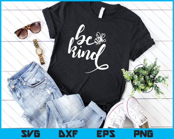 Be Bee Kind SVG File or DXF File Make a Decal or Tshirt Design - on a t-shirt