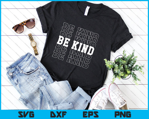 Be Kind Kindness Svg Png Files For Cricut - on a t-shirt