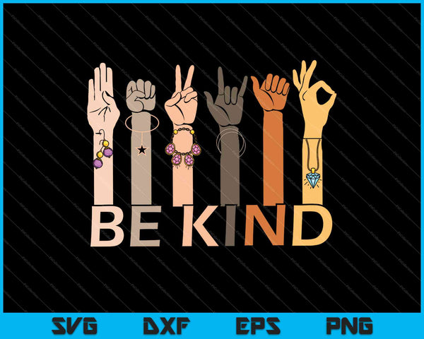 Be Kind Hand Sign t-shirt Design SVG PNG Cutting Printable Files