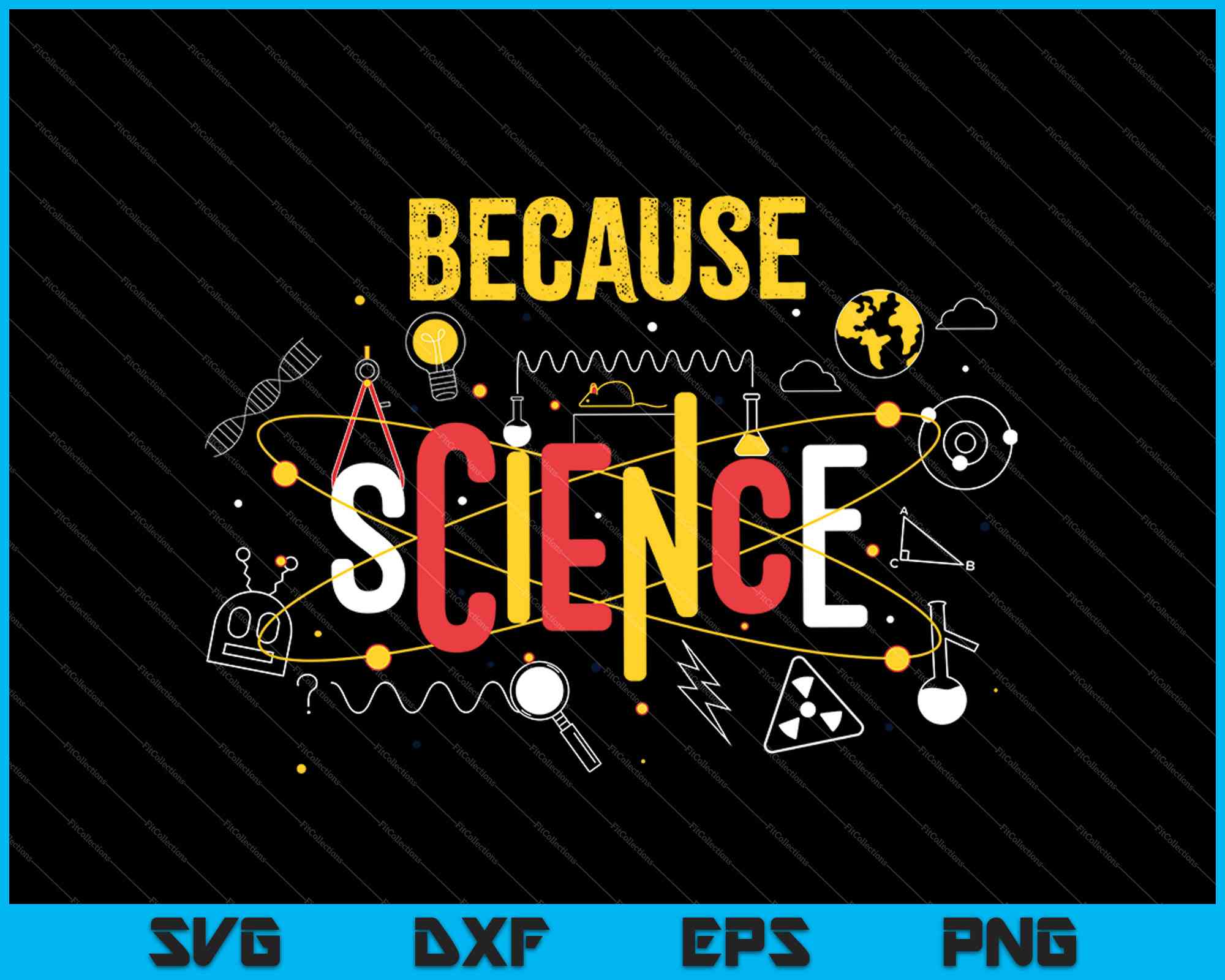Because Science SVG PNG Files – creativeusarts