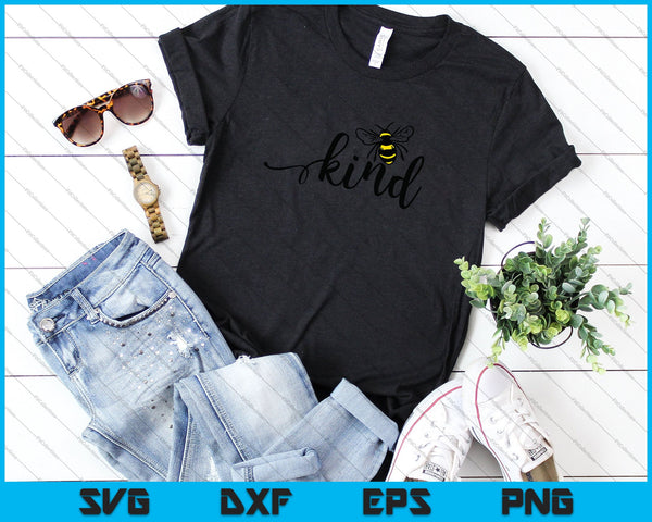 Always Be Kind Bee Honey Farmhouse Kitchen SVG PNG Cutting Printable Files - on a t-shirt