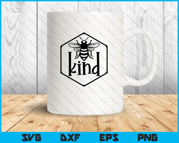 Bee kind kindness Designs Bumblebee SVG PNG Cutting Printable Files