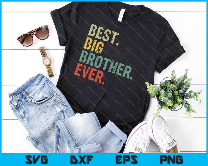 Best Big Brother Ever SVG PNG Cutting Printable Files