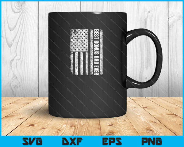 Best Bonus Dad Ever American Flag SVG PNG Cutting Printable Files