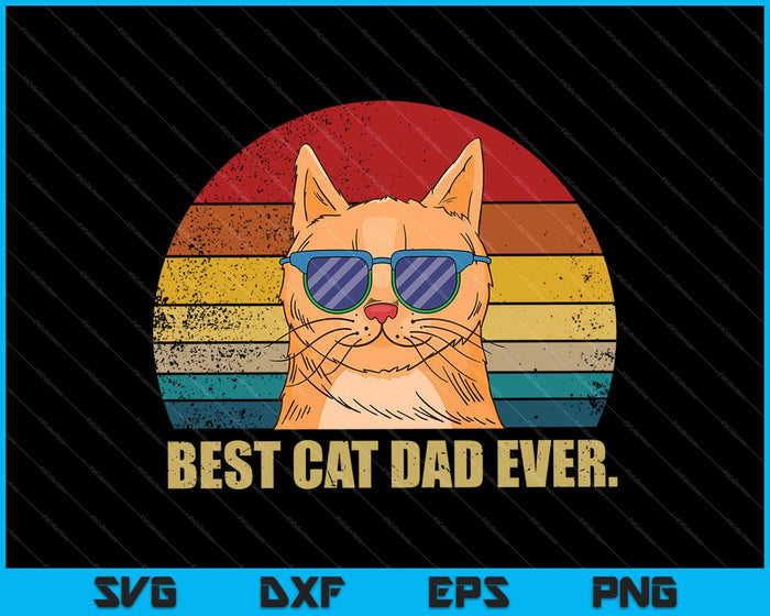 El mejor papá gato de todos los tiempos SVG PNG EPS cortando archivos imprimibles
