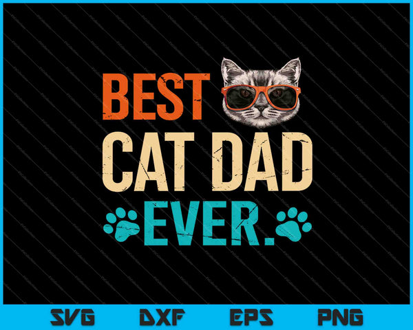 El mejor papá gato de todos los tiempos SVG PNG cortando archivos imprimibles