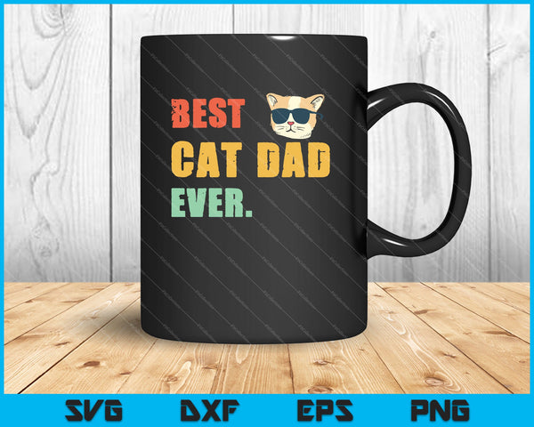 El mejor papá gato de todos los tiempos para los amantes de los gatos SVG PNG cortando archivos imprimibles