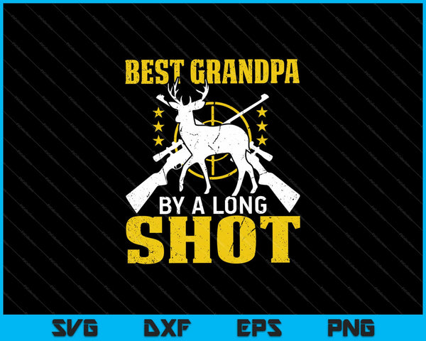 Best Grandpa By A Long Shot Svg Cutting Printable Files