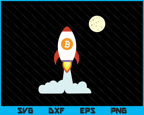 Bitcoin BTC Crypto a la Luna SVG PNG Cortando archivos imprimibles
