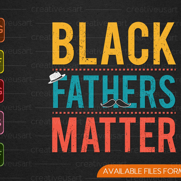 Los padres negros importan para los hombres Papá Mes de la Historia SVG PNG Cortar archivos imprimibles 