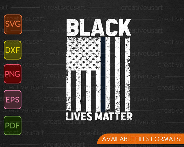 Black Lives Matter - Delgada línea negra Bandera de EE. UU. Derechos civiles SVG PNG Cortar archivos imprimibles 