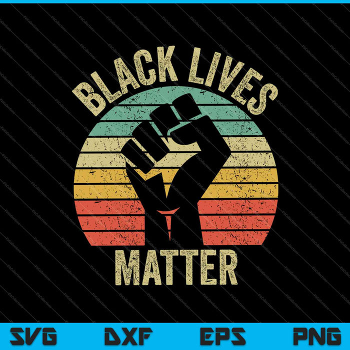 Black Lives Matter Camisa Cool Retro Diseño SVG PNG Cortando Archivos Imprimibles