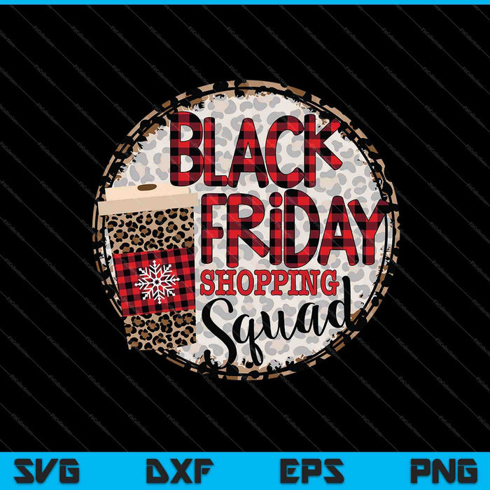 Black Friday Shopping Squad SVG PNG Cortando archivos imprimibles