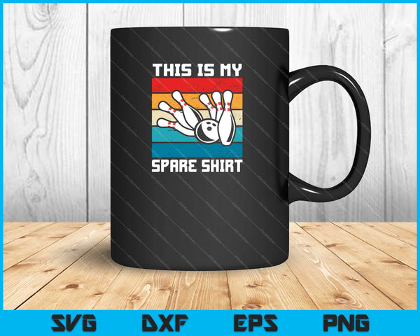Bowling This Is My Spare Bowling Ball Svg Cutting Printable Files