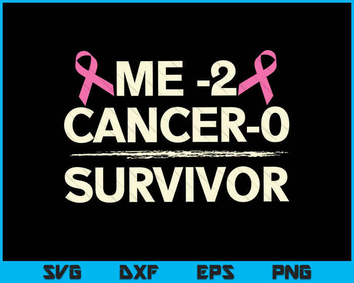 Breast Cancer Survivor Me 2 Cancer 0 Pink Ribbon SVG PNG Cutting Printable Files
