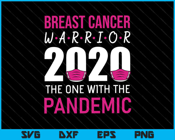 Breast Cancer Warrior 2020 Pink Ribbon degene met pandemie SVG PNG snijden afdrukbare bestanden