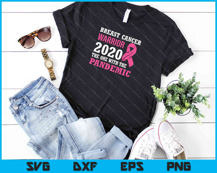 Breast Cancer Warrior 2020 Degene met de pandemie SVG PNG snijden afdrukbare bestanden