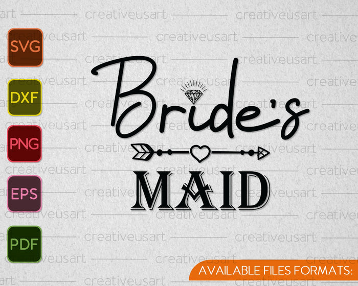Bride's Maid Just Married SVG PNG Cutting Printable Files