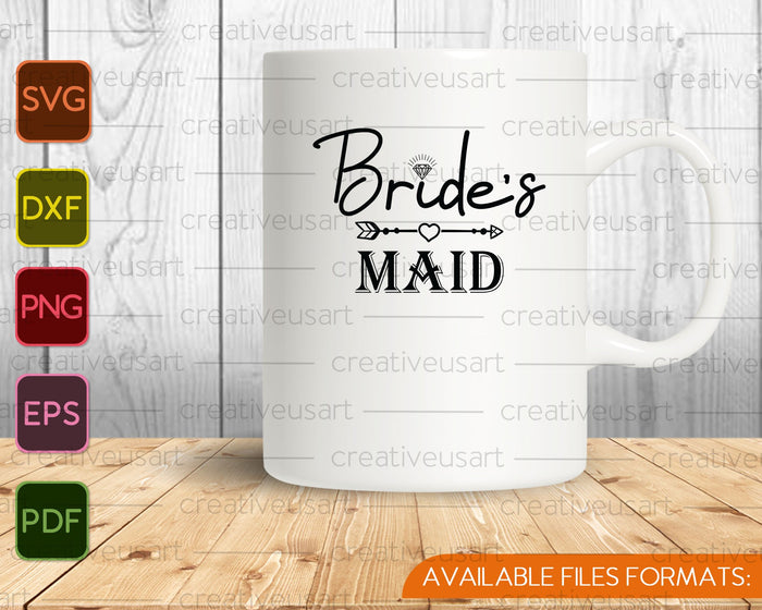 Bride's Maid Just Married SVG PNG Cutting Printable Files