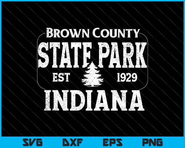 Brown County State Park Indiana SVG PNG Cutting Printable Files