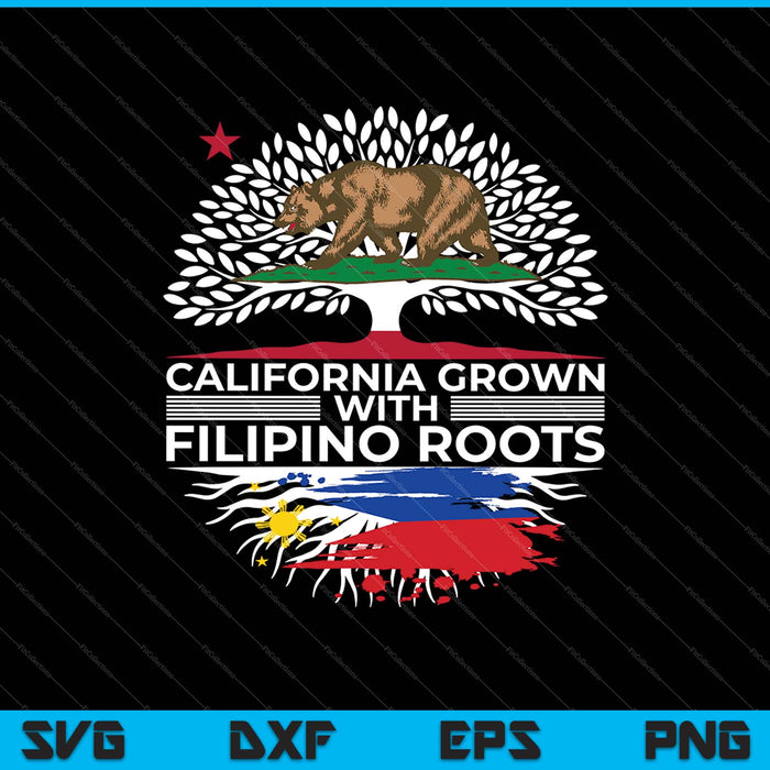 Californië gegroeid met Filippijnse wortels voor Filippijnse Amerikanen SVG PNG snijden afdrukbare bestanden