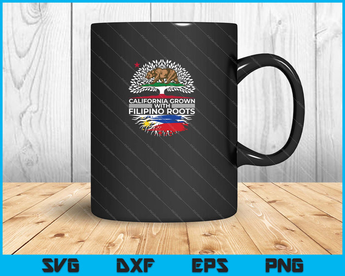 California Grown with Filipino Roots for Filipino Americans SVG PNG Files