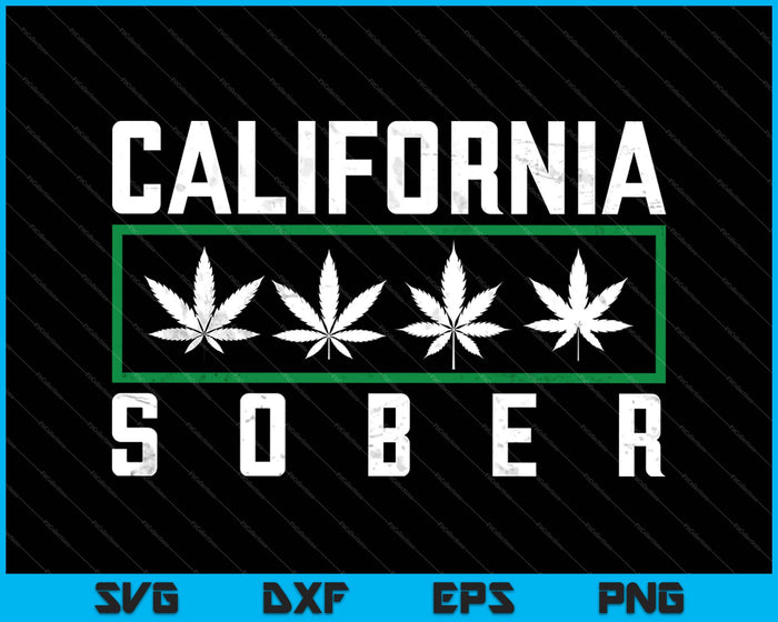 California Sober SVG PNG Cutting Printable Files