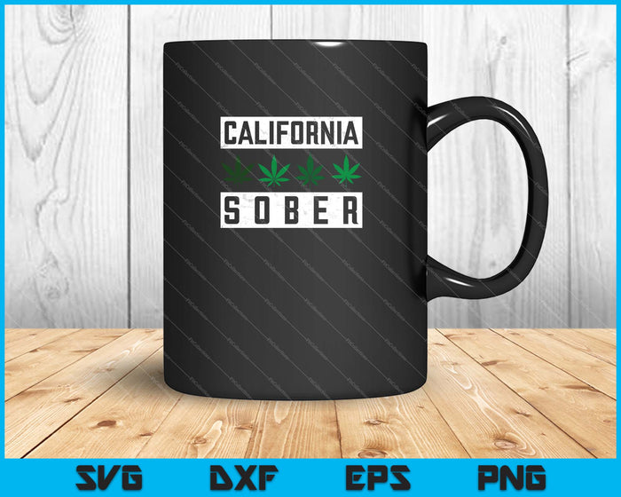 California Sober SVG PNG Cortar archivos imprimibles