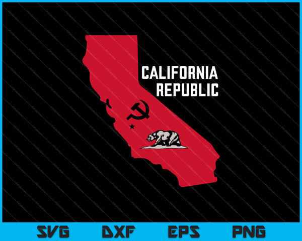 California Socialist And Communist SVG PNG Cutting Printable Files