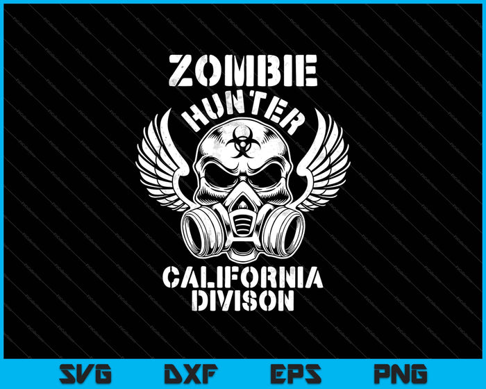 California Zombie Hunter SVG PNG Cutting Printable Files