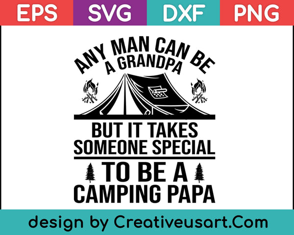 Camping Papa Abuelo Día del Padre Regalo Camiseta SVG PNG Cortar Archivos Imprimibles