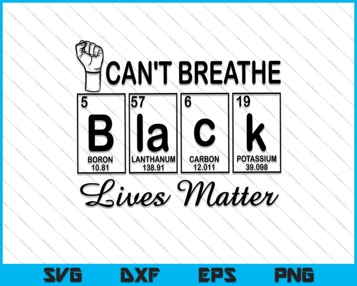 Kan niet ademen, Black Lives Matter, Black Pride SVG PNG snijden afdrukbare bestanden