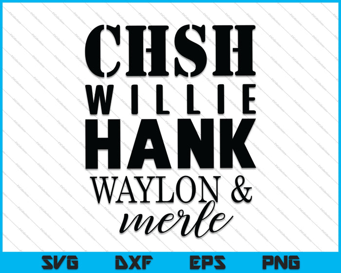 Cash Willie Hank Waylon Merle SVG PNG snijden afdrukbare bestanden
