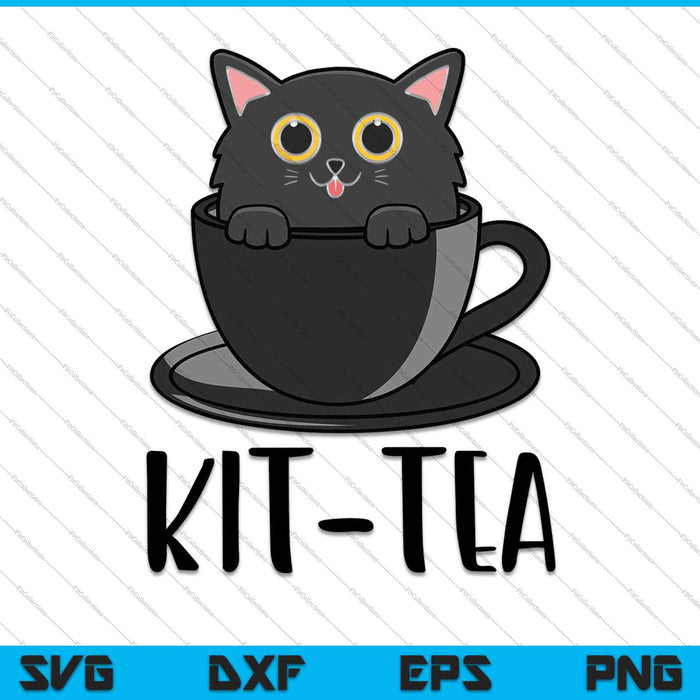 Cat Shirts- Kit-Tea Funny Cat Lover Gift, Cute Black Cat SVG PNG Cutting Printable Files