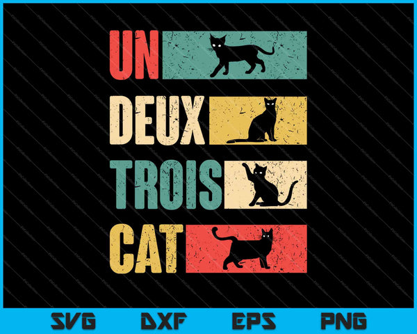 Kat shirts Un Deux Trois kat Vintage kat minnaar geschenken SVG PNG snijden afdrukbare bestanden