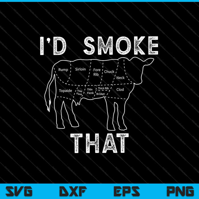 Chef Carnicero Cocinero BBQ Fumaría esa carne de vaca SVG PNG Cortando archivos imprimibles
