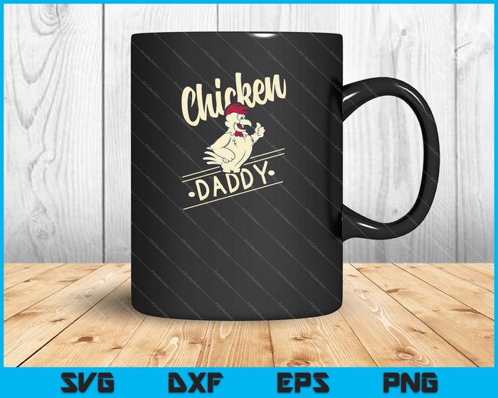 Chicken Dad Farmer SVG PNG Cutting Printable Files