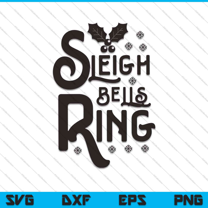 Christmas Sleigh Bells Ring SVG PNG Cutting Printable Files