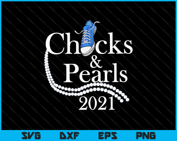 Chucks and Pearls 2021 SVG PNG snijden afdrukbare bestanden