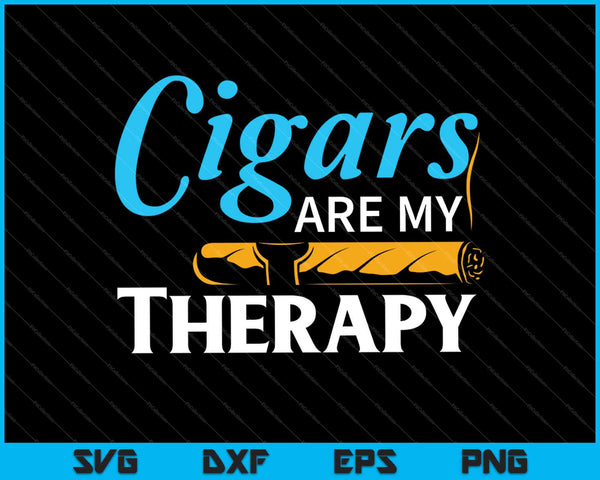 Sigaren zijn mijn therapie SVG PNG snijden afdrukbare bestanden
