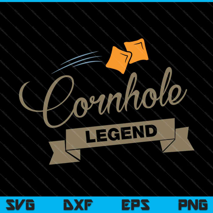 Cornhole Legend SVG PNG cortando archivos imprimibles