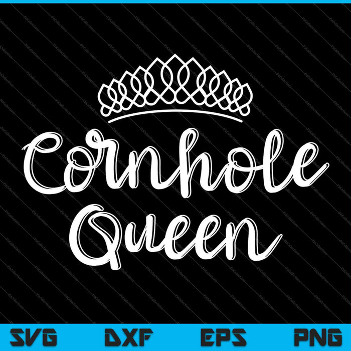 Cornhole Queen SVG PNG cortando archivos imprimibles