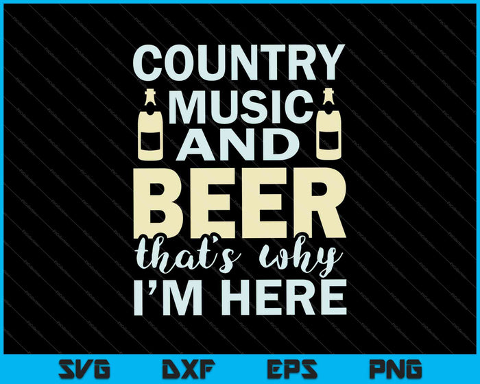 Country Music And Beer SVG PNG Cutting Printable Files