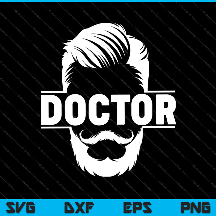 Doctor barbudo personalizado divertido paciente doctor barba SVG PNG cortando archivos imprimibles