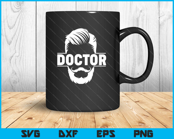 Custom Bearded Doctor Fun Patient Doctor Beard SVG PNG Cutting Printable Files